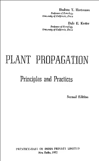 Plant Propagation: Principle and Practices